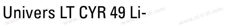 Univers LT CYR 49 Li字体转换